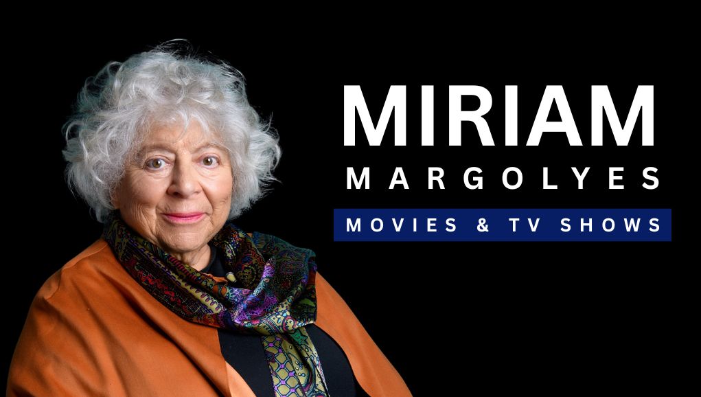 Miriam Margolyes Movies and TV Shows: Showcasing Decades of Excellence in Acting, Lifestyle, Awards, And Storytelling Career