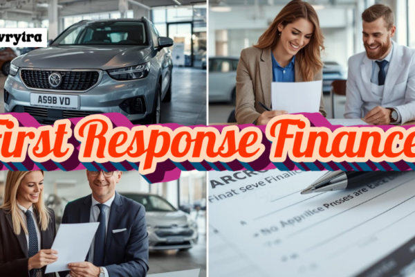 Everything You Need to Know About First Response Finance: Services, Benefits, Application Process, and Expert Tips